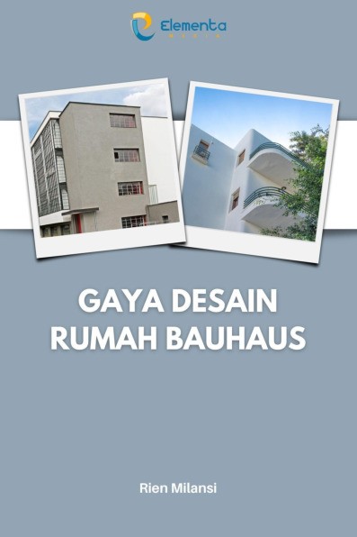 Gaya Desain Rumah Bauhaus